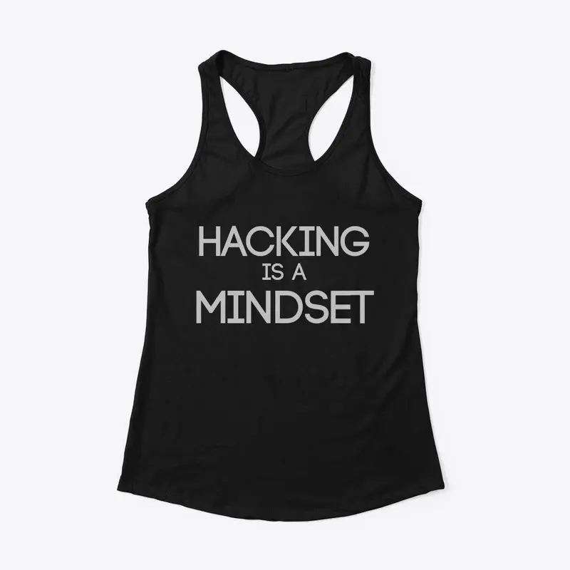 Hacking is a Mindset