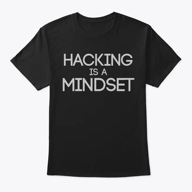 Hacking is a Mindset